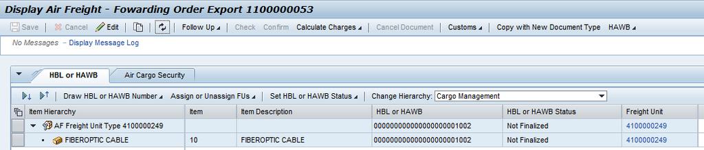Go back to the Forwarding Order and check in the tab HBL or HAWB the HAWB Number