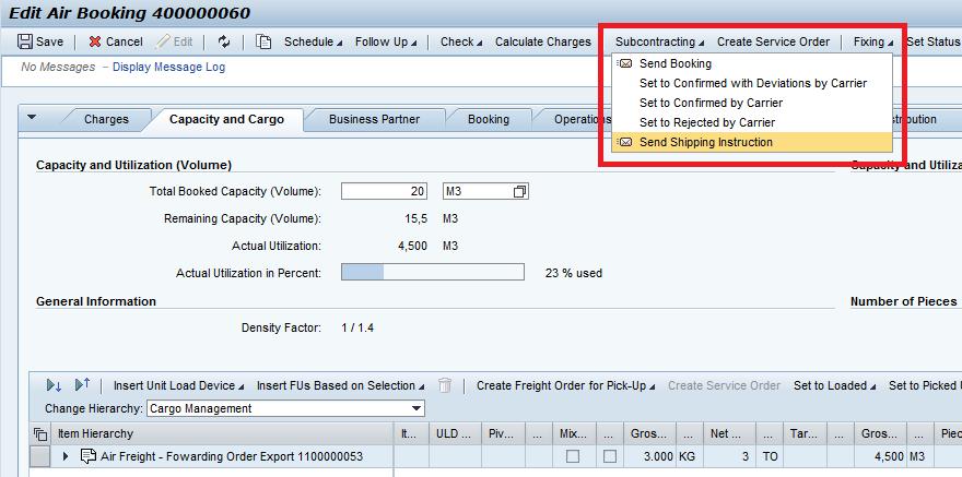 4.12.2 Sending Shipping Instructions for Main Stage Freight Order Management -> Air -> Edit Booking.