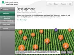 Dow AgroSciences has invested in a Learning Management System that will provide an interactive web-based education.