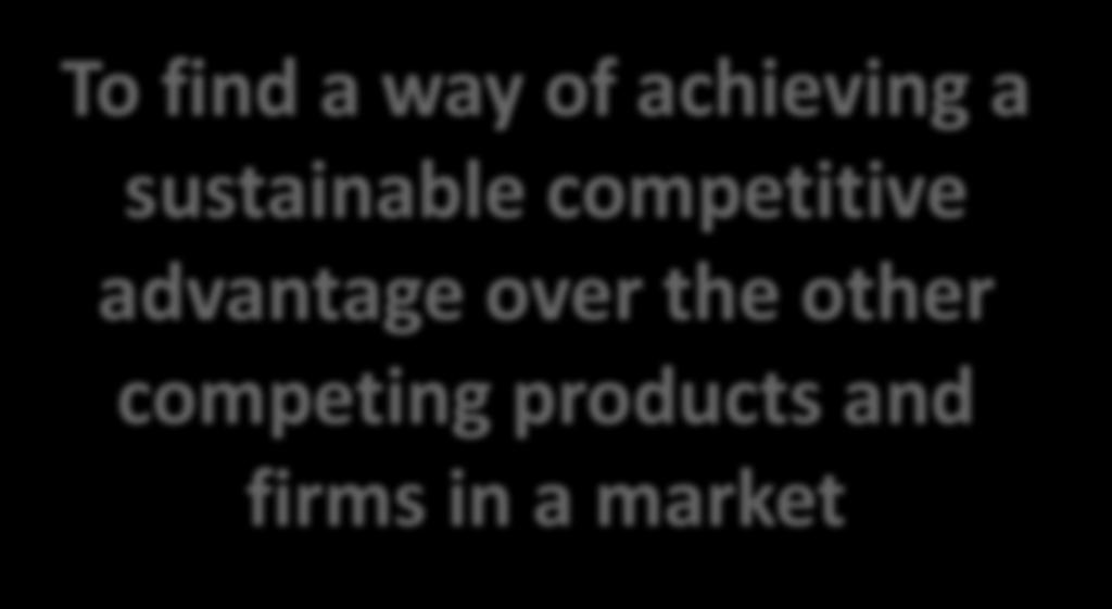 sustainable competitive advantage over