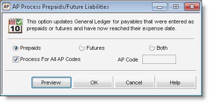 Figure 87: AP Process Prepaids/Future Liabilities window 2 Specify the types of transactions and AP Codes to process. 3 Select OK to proceed.