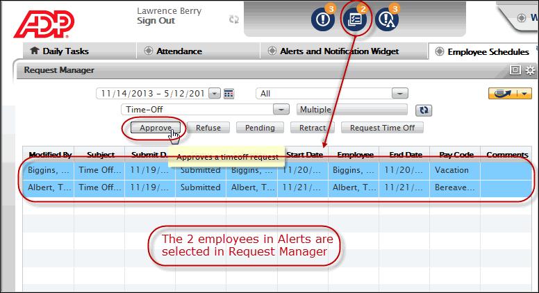 to other widgets. See Using the Go To Control on page 5. To resolve requests for multiple employees, do the following: 1. Open Request Manager.