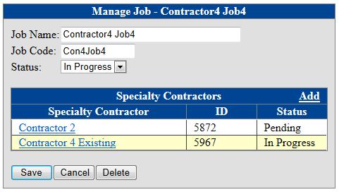 12) This process prevents contractors from adding specialty contractors to a job without the specialty contractor s