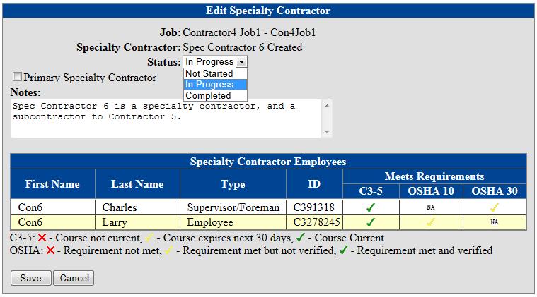 15) The contractor can click the drop down arrow to designate the status of each specialty contractor on the job, and then click Save.
