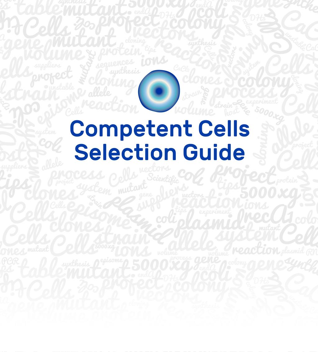 Contents 1.0 Introduction 1.1 What is Transformation? 1.2 Chemically Competent E. coli cells 1.3 Electrocompetent E. coli cells 1.4 Transformation Efficiency 1.