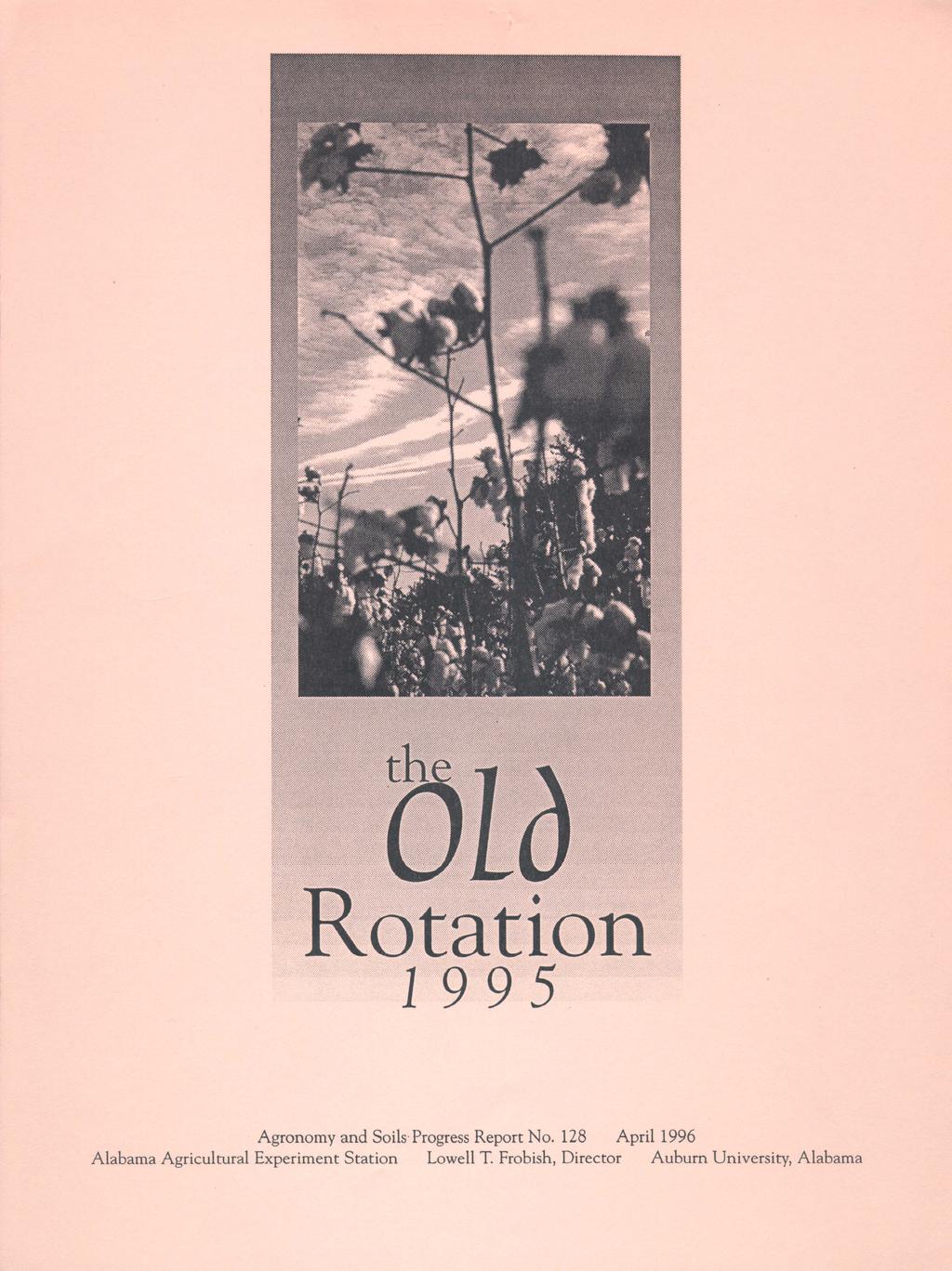 the olo Rotation 1995 Agronomy and Soils Progress Report No.