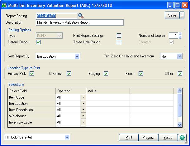 Multi-Bin Reports INVENTORY MANAGEMENT > REPORTS MENU MULTI-BIN QOH AND VALUATION REPORT The Multi-Bin Inventory Valuation Report provides Inventory