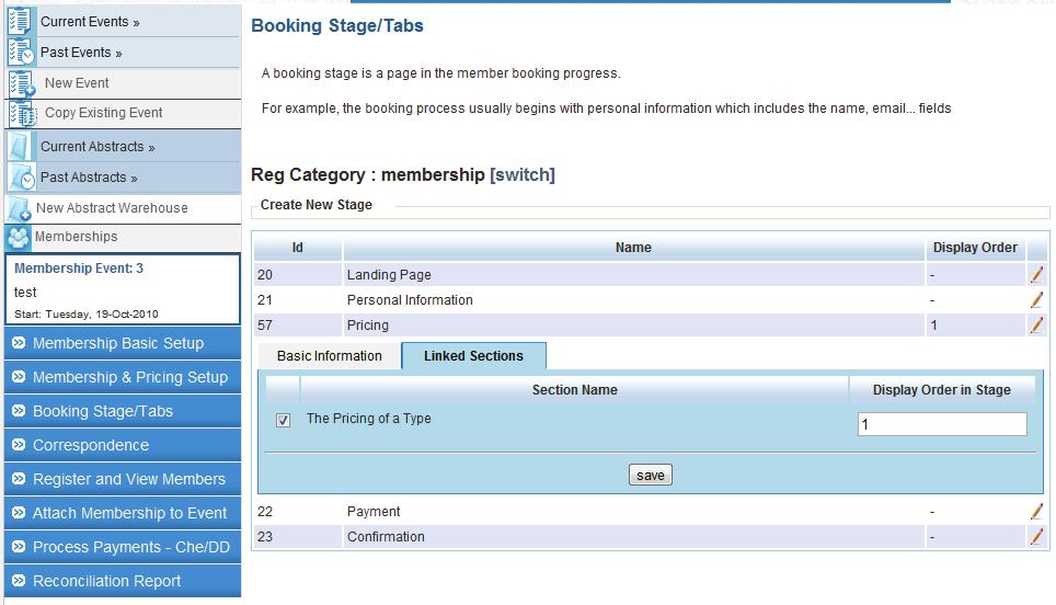 As you can see, we have already created a stage named Pricing. In it s Linked Sections tab page, you can decide to connect which pricing group to the stage, and setup the display order of this group.