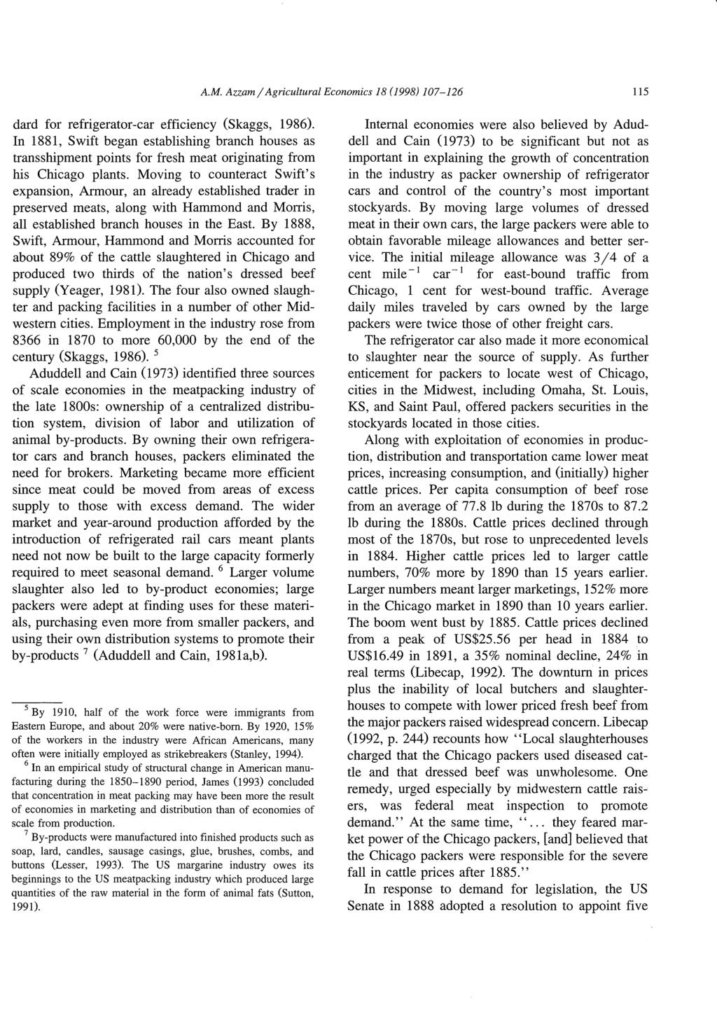 A.M. Azzamj Agricultural Economics 18 (1998) 107-126 115 dard for refrigerator-car efficiency (Skaggs, 1986).