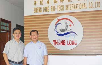 Feed Technology Commitment to farms in Vietnam and India By Zuridah Merican In this sixth year of operations in Vietnam, Sheng Long moves to support tilapia farming in Vietnam and develop the new