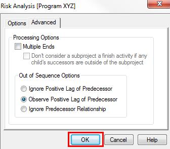 Out of Sequence Options Start Risk Simulation Select OK to start the risk simulation.