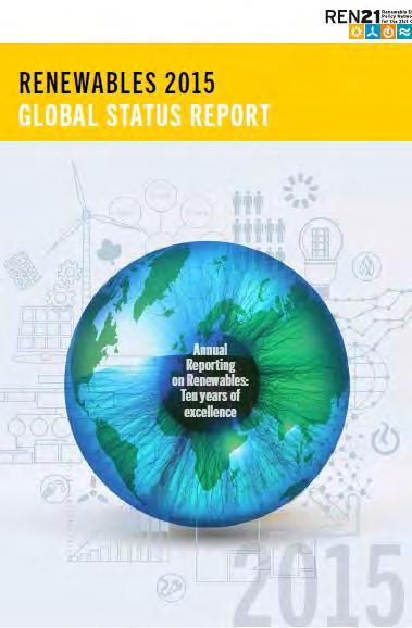 REN21 Renewables 2015 Global Status Report Launched at Vienna Energy Forum on 18 June 2015 Network of over 500 contributors, researchers & reviewers worldwide www.ren21.