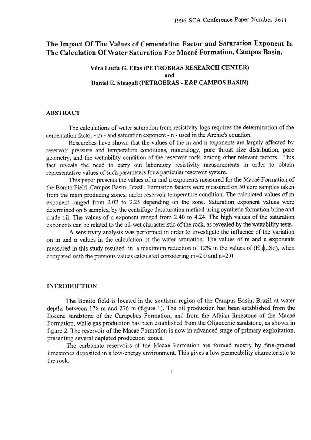 1996 SCA Conference Paper Number 961 1 The Impact Of The Values of Cementation Factor and Saturation Exponent In The Calculation Of Water Saturation For MacaB Formation, Campos Basin. VCra Lucia G.