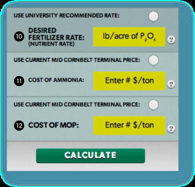 (Continued) 10) Desired fertilizer rate: You can use the university recommended rate (This rate is a default fertilizer rate for each state as recommended by a leading agronomy university within that