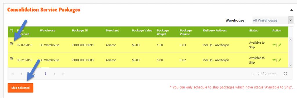 Once you have successfully entered a value or updated the missing information, your package will move to the yellow section which means it is Available