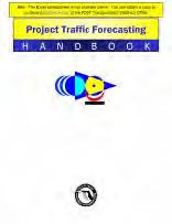 Other Technical Resources Handbooks Project Traffic Forecasting Handbook http://www.dot.state.