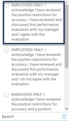 Employee Acknowledgement of Evaluation 3. Click the pencil icon to make the selection for acknowledgement.
