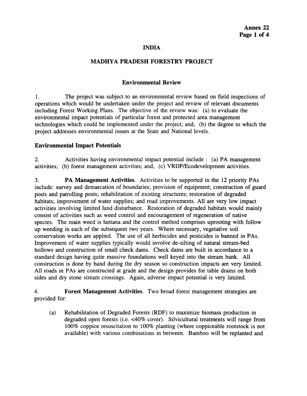 Annex 22 Page 1 of 4 INDIA MADHYA PRADESH FORESTRY PROJECT Environmental Review 1.