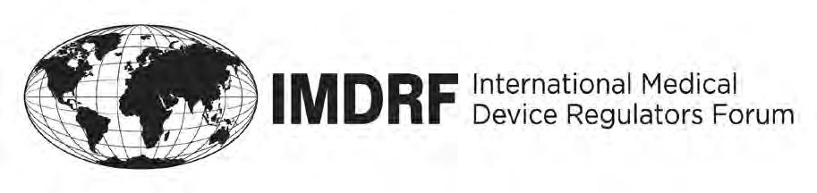 IMDRF/MC/N1FINAL:2014 (Edition 3) Final Document Title: Authoring Group: IMDRF Terms of Reference IMDRF Management Committee Date: 17 December 2014 Jeff Shuren, IMDRF Chair This document was produced