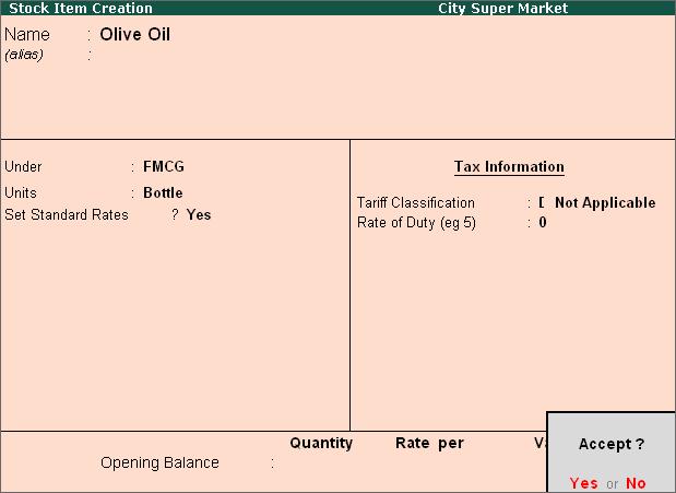 Figure 10.4 Stock Item Creation Olive Oil Press Y or Enter to accept the stock item creation screen.