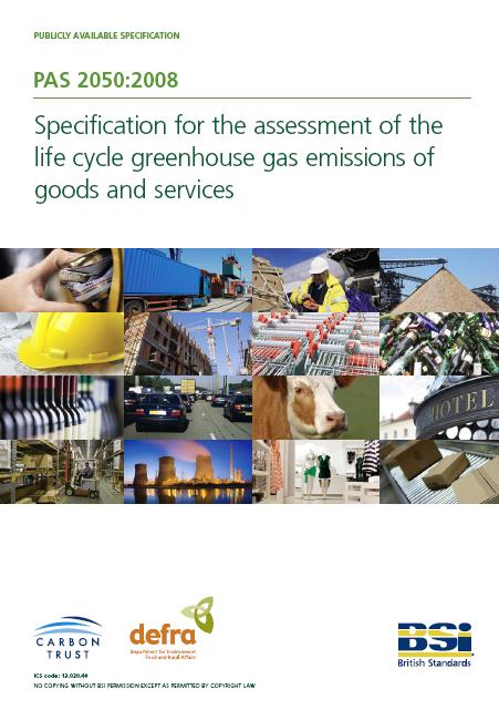 The standards solution PAS 2050 Publicly Available Specification for calculating and reporting carbon emissions of products, goods and services Defines a set of principles that underpin the
