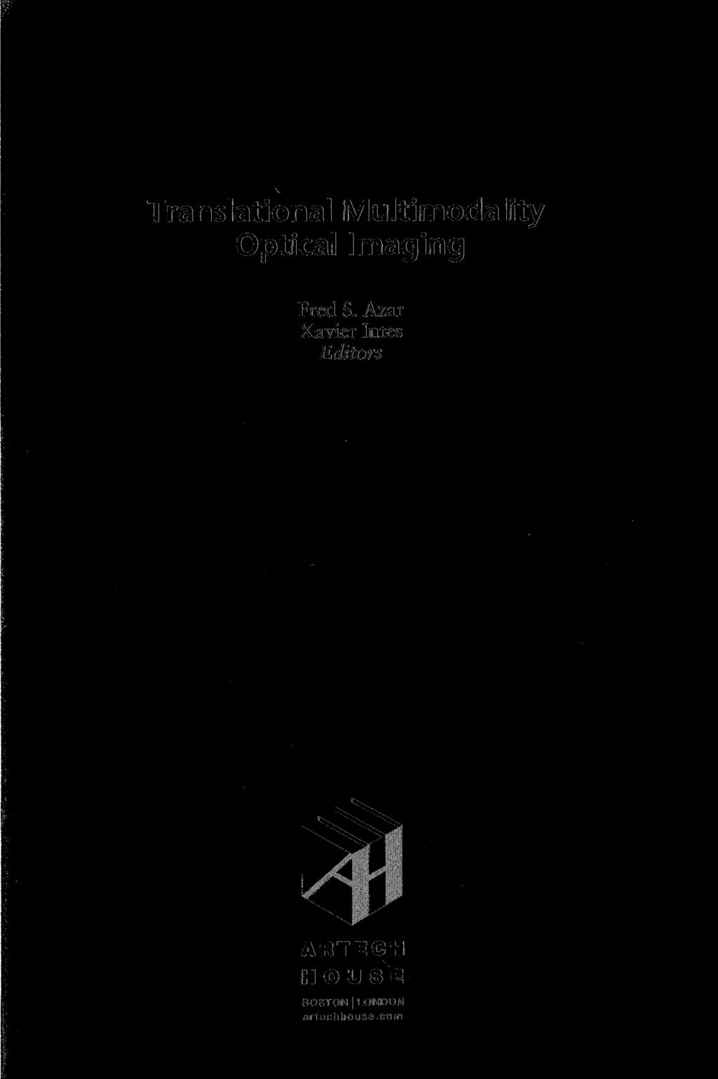 Translational Multimodality Optical Imaging Fred S.
