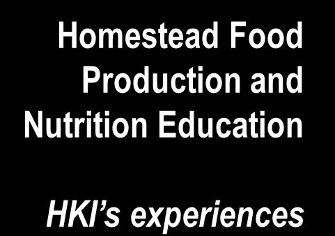 Homestead Food Production and