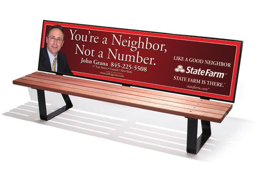 why advertise on the bench displays UNPARALLELED VISIBILITY!