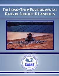 The Long-Term Environmental Risks of Subtitle D Landfills