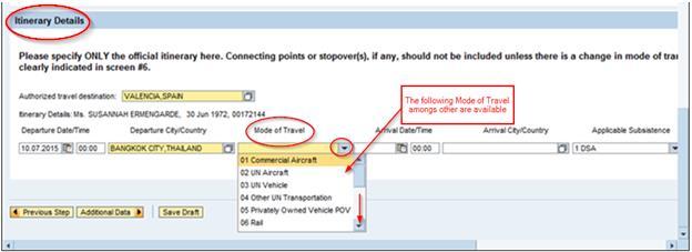 18. Click Mode of Travel drop-down menu Select 01 Commercial Aircraft 19.