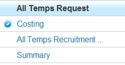 Applicant Tracking Module Where all postings and applicants are located and where selection requests are created. Submitting an All Temps Request 1.