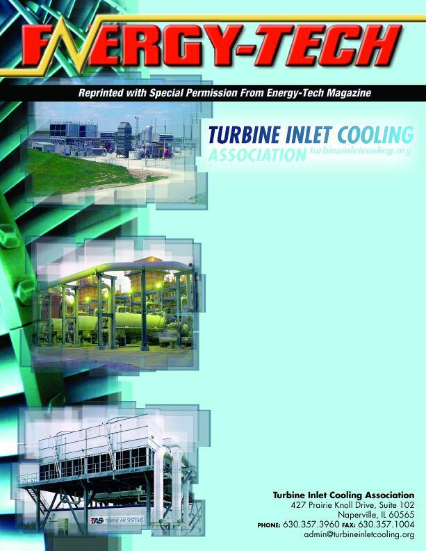 An Introduction to Turbine Inlet Cooling........... 4 A Perspective on the U.S. Electric Power Industry.......... 6 Evaporative Cooling Technologies for Turbine Inlet Cooling.