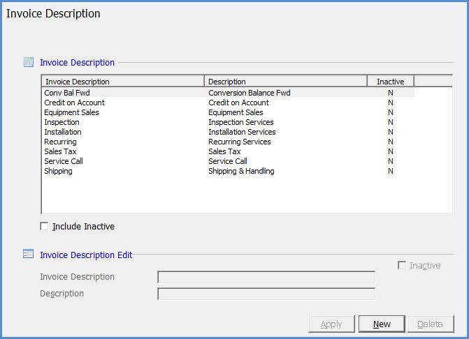 Invoice Descriptions Setup Table An Invoice Description is a required field on all Invoices and Credit Memos produced in SedonaOffice.
