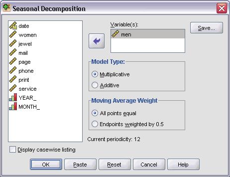 86 Chapter 10 Figure 10-7 Seasonal Decomposition dialog box Right click anywhere in the source variable list and from the context menu select Display Variable Names.
