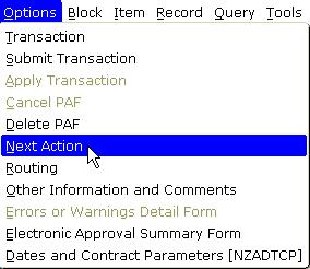 Last Updated:3/13/06 13. Select Options Next Action to get to the second screen of the process Factors and Pays. The Approval Type field changes to reflect FACPAY (Factors and Pays). 14.