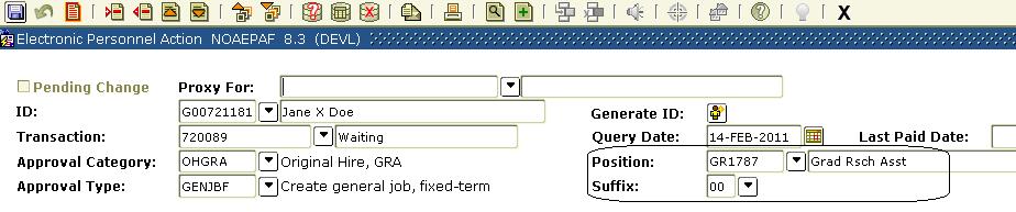 Enter the organization number funding the position, and the correct position number will be displayed. 11. Press TAB, and then enter the Suffix (the suffix will be 00 for new employees). 12.