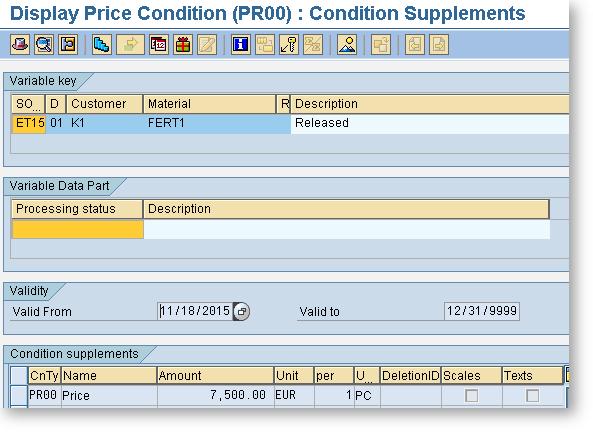 THE SALES ORDER Figure 2.4: Gross list price PR00 Figure 2.5: Customer discount condition K007 2.