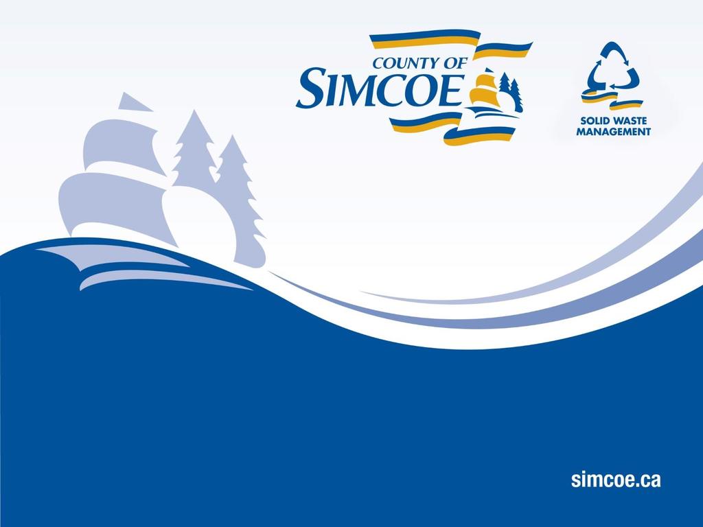 County of Simcoe Solid Waste Management Strategy