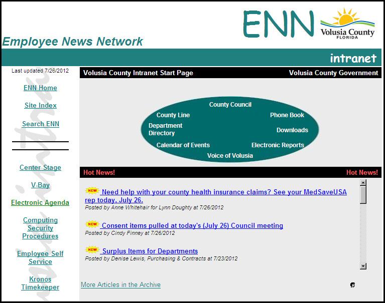Employee Self Service (ESS) may be accessed in two ways: 1. On your work computer access ESS via ENN 2. On your home computer access ESS via the Internet 01.