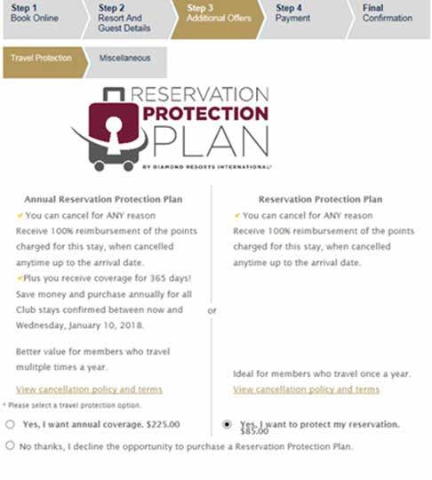 STEP 3: ADDITIONAL OFFERS Travel Protection On this page you will be presented with the Reservation Protection Plan (RPP).