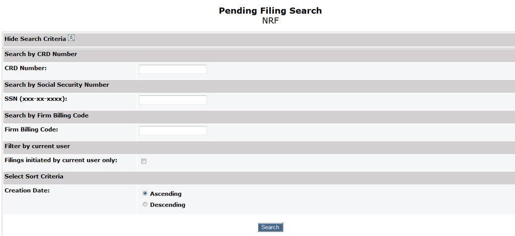 Pending NRF Filings Filings that have been started but not submitted are considered pending filings. Once a filing is created it remains in a pending or draft state for 60 days from the creation date.