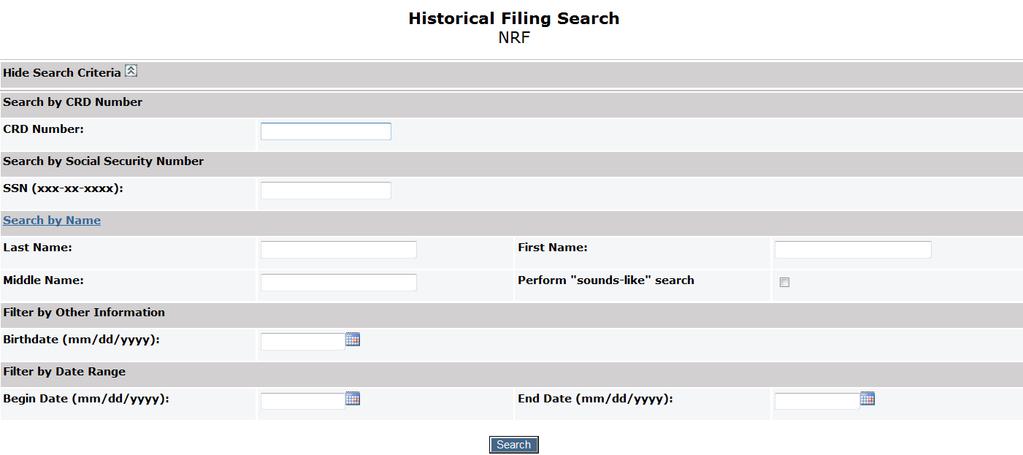 Historical NRF Filings The Historical NRF Filings feature allows users to view and/or print NRF filings submitted by your