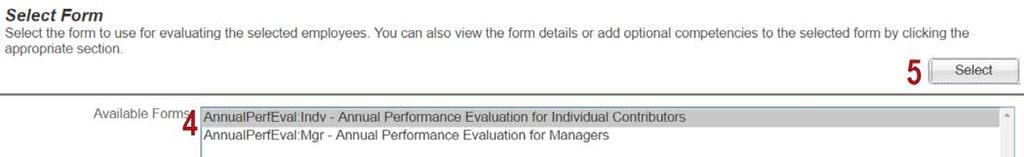 COMPLETING THE FORM From the form selection screen, 1) click on the Write an annual performance review