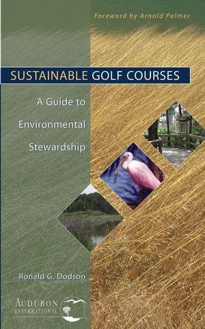 References: SUSTAINABLE GOLF COURSES A Guide