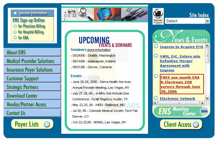 Let s Get Started From a Web browser, locate the ENS home page at: http:// www.enshealth.com.