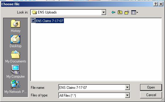 File Upload, continued 1 Locate the claim file to be uploaded, select it, then click open.
