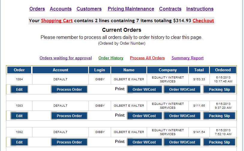 ORDERS - About the Orders Link: When you click on the Orders link, you will see if there are any orders waiting to be processed.