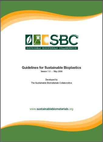 Defining Sustainable Life Cycles by Principles Sustainable feedstocks / Sustainable agriculture Green Chemistry /