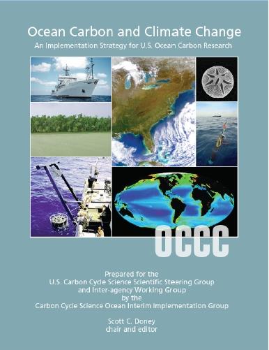 U.S. Ocean Carbon and Climate Change Program Role of the ocean on regulating atmospheric CO 2 levels. Ocean natural and anthropogenic CO 2 inventory.