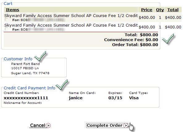 Step 11 Summer School Verify the Order Total from the Items in your Cart. Verify the Customer Info.